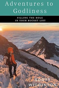Adventures to Godliness