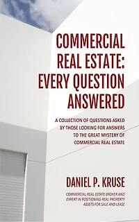 Commercial Real Estate: Every Question Answered