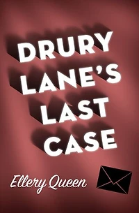 Drury Lane's Last Case