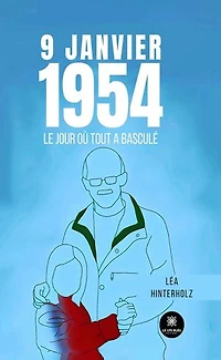 9 janvier 1954: Le jour où tout a basculé
