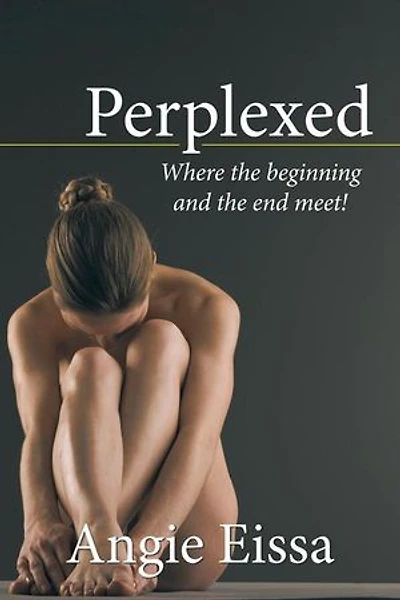 Perplexed: Where The Beginning And End Meet!