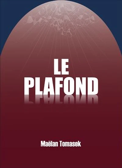 Le Plafond