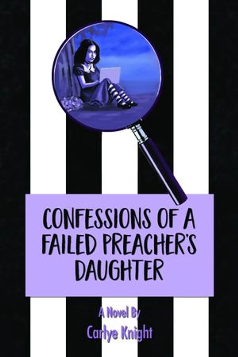 Confessions of a Failed Preacher's Daughter: A Novel