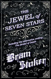 The Jewel of Seven Stars - Including alternative ending: Bridal Death
