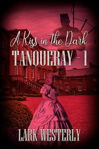 A Kiss in the Dark