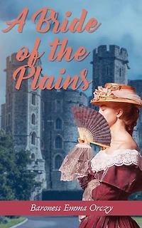 A Bride of The Plains