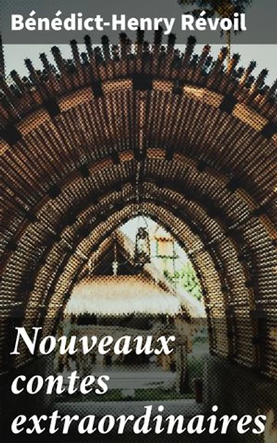 Nouveaux contes extraordinaires: Exploration des thèmes profonds à travers des récits envoûtants