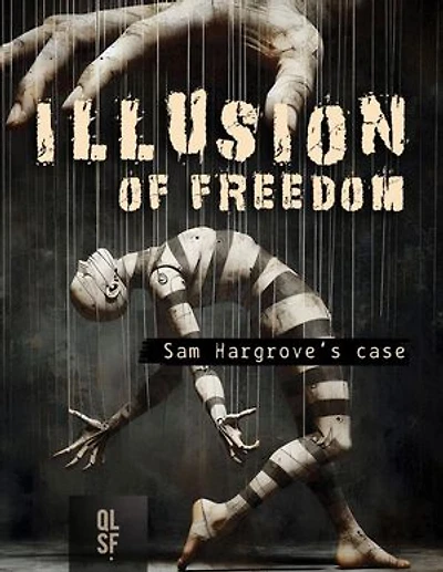 Illusion of Freedom – Sam Hargrove’s Case: Illusion of Freedom, #1