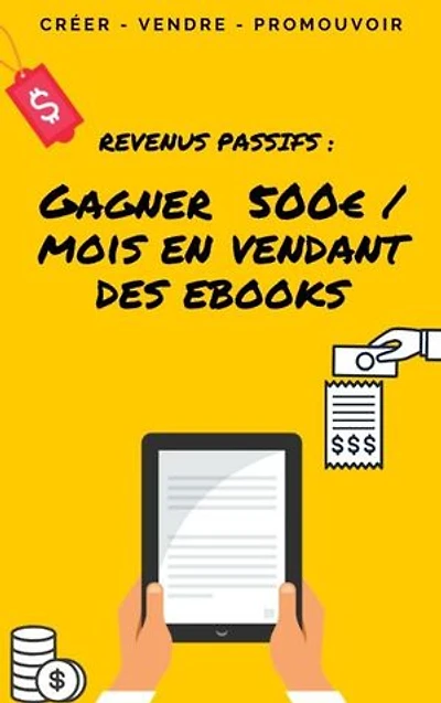 Gagner 500 euros par mois en vendant des ebooks