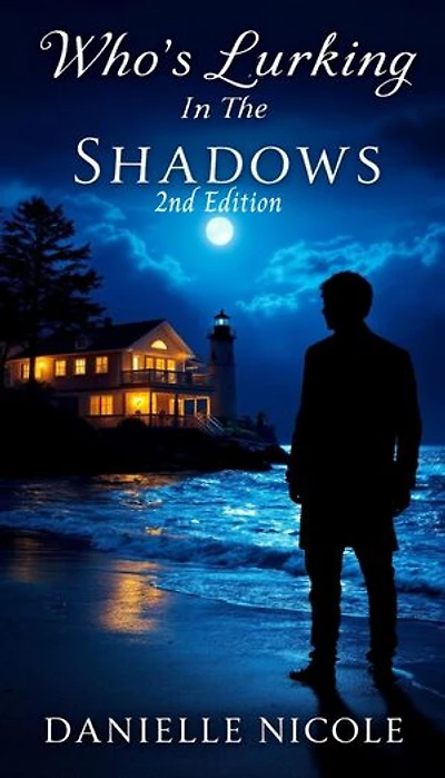 Who's Lurking In The Shadows 2nd edition