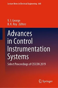 Advances Control Instrumentation Systems: Select Proceedings of CISCON 2019