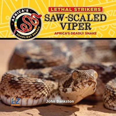 Saw-Scaled Viper: Africa's Deadly Snake