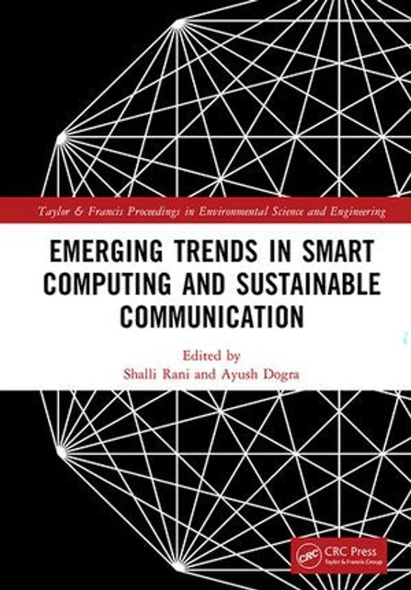 Emerging Trends Smart Computing and Sustainable Communication
