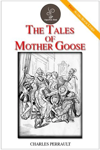 The Tales of Mother Goose
