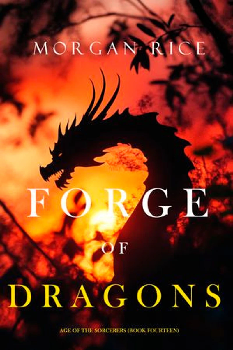 Forge of Dragons (Age of the Sorcerers—Book Fourteen)
