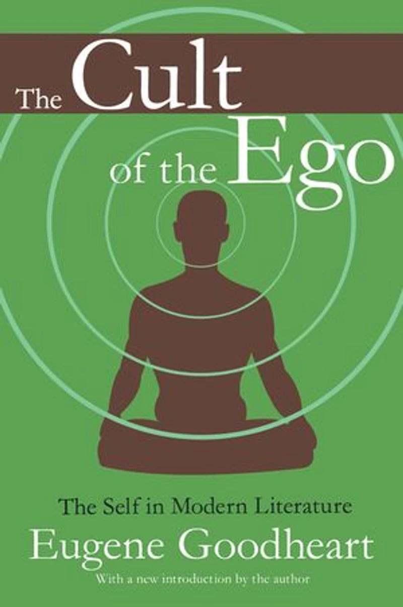 The Cult of Ego: Self Modern Literature