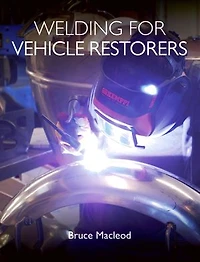 Welding For Vehicle Restorers
