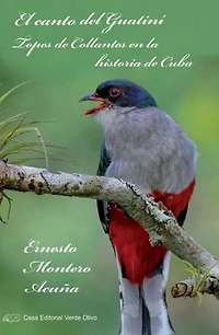 El canto del Guatiní. Topes de Collantes en la historia de Cuba