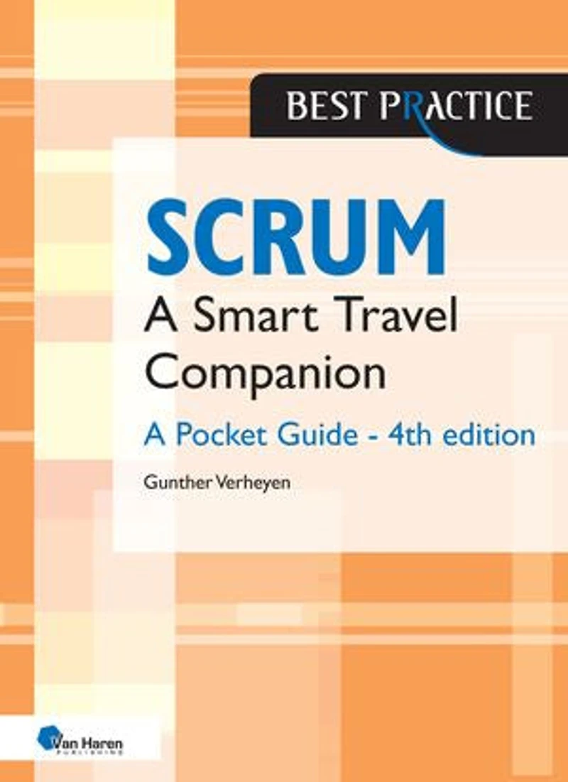 Scrum A Pocket Guide – 4th edition: A Smart Travel Companion