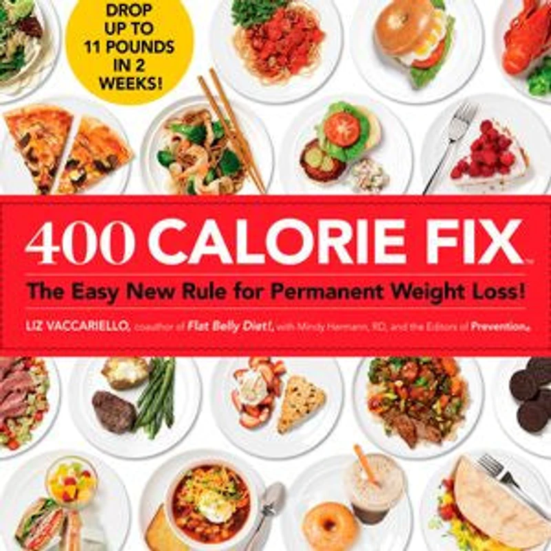 400 Calorie Fix: The Easy New Rule for Permanent Weight Loss!