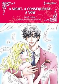 A NIGHT, A CONSEQUENCE, A VOW: Harlequin Comics