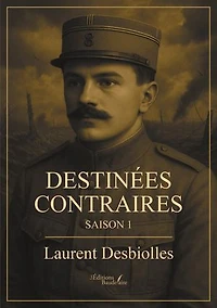 Destinées contraires: Saison 1