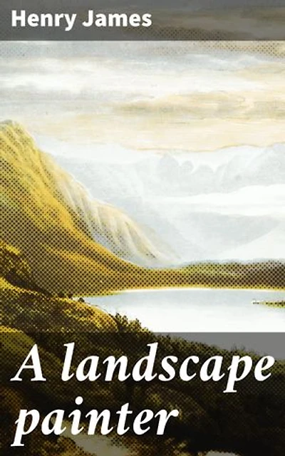 A landscape painter: Exploring the Depths of Art and Identity in the 19th Century