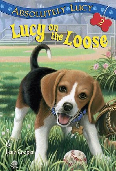 Absolutely Lucy #2: on the Loose