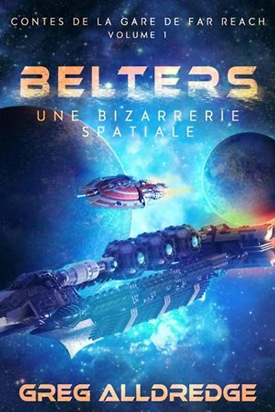 Belters: Contes de la gare de Far Reach, #1