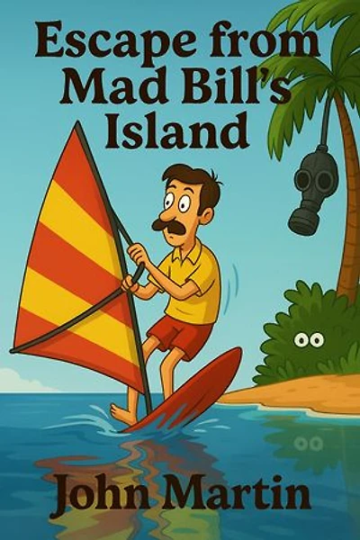Escape From Mad Bill's Island