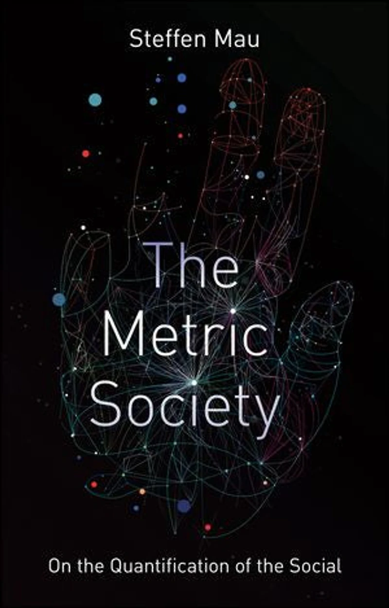 the Metric Society: On Quantification of Social