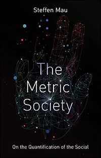 the Metric Society: On Quantification of Social