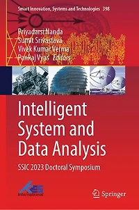 Intelligent System and Data Analysis: SSIC 2023 Doctoral Symposium