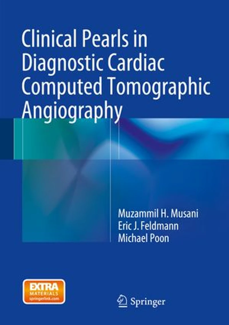 Clinical Pearls Diagnostic Cardiac Computed Tomographic Angiography