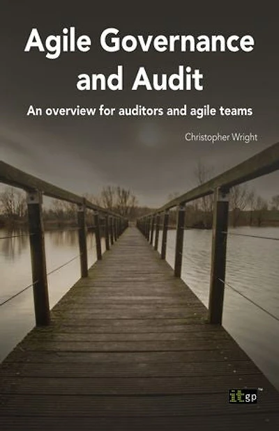 Agile Governance and Audit: An Overview for Auditors Teams