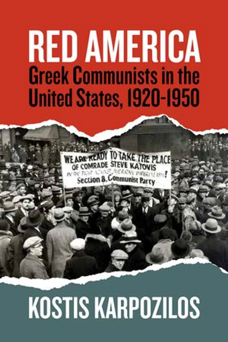 Red America: Greek Communists the United States, 1920-1950