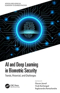 AI and Deep Learning Biometric Security: Trends, Potential, Challenges