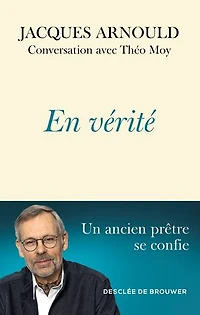 En vérité: conversation avec Théo Moy