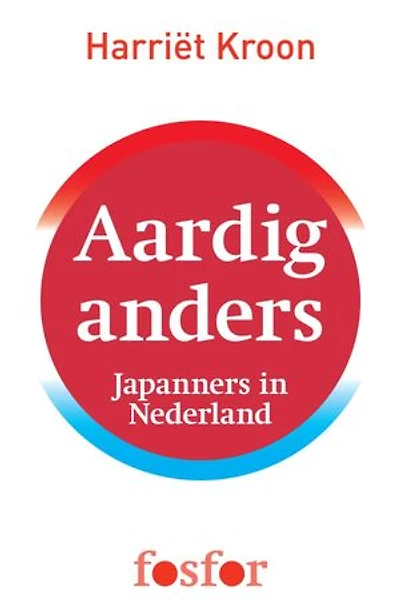 Aardig anders: Japanners in Nederland