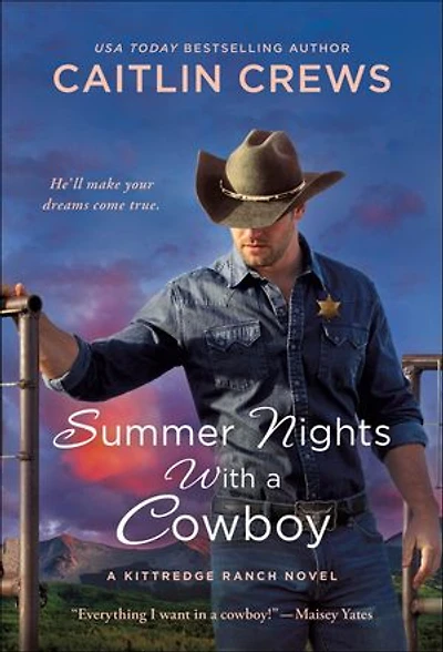 Summer Nights With A Cowboy: Kittredge Ranch Novel