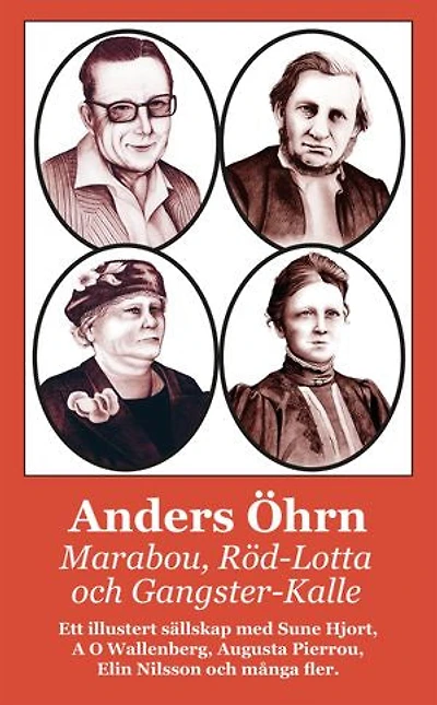 Marabou, Gangster-Kalle och Röd-Lotta