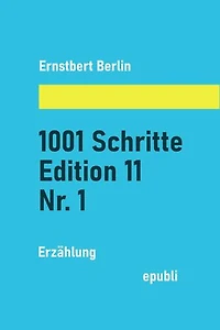 1001 Schritte - Edition 11 - Nr. 1