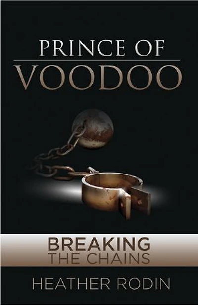 Prince Of Voodoo: Breaking The Chains
