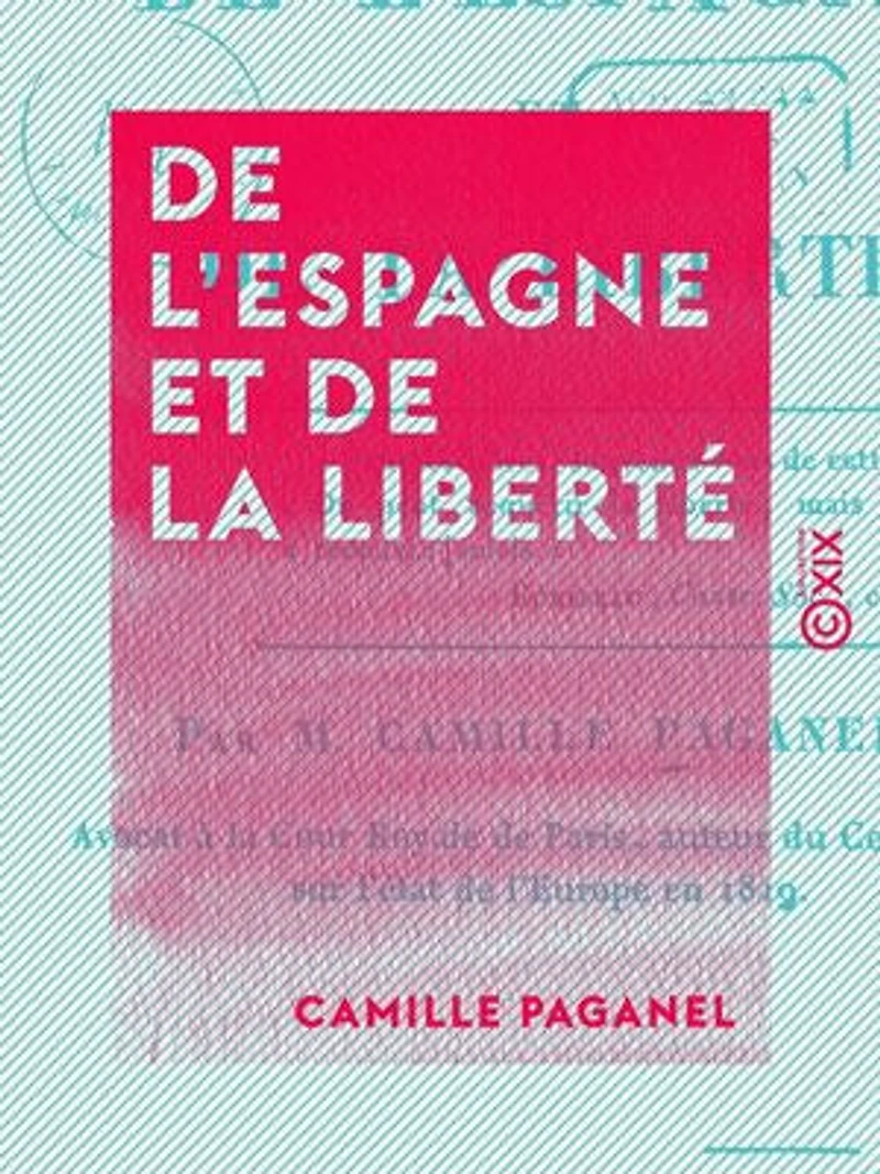 De l'Espagne et de la liberté