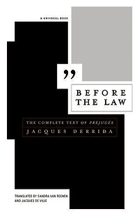 Before The Law: Complete Text of Préjugés