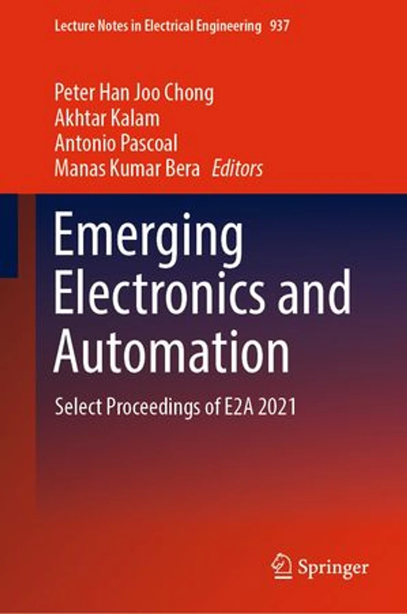 Emerging Electronics and Automation: Select Proceedings of E2A 2021