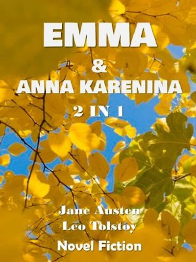 EMMA & ANNA KARENINA