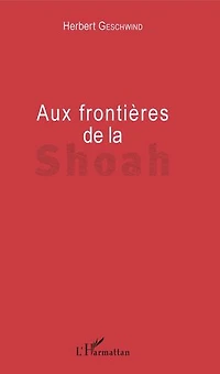 Aux Frontières De La Shoah