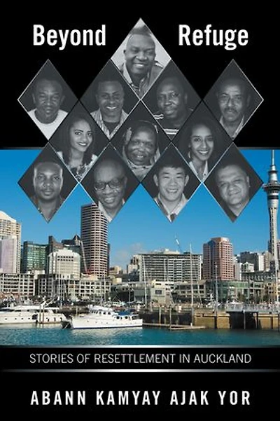 Beyond Refuge: Stories of Resettlement Auckland