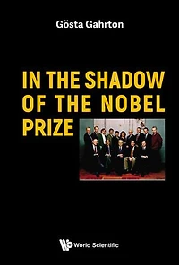 The Shadow Of Nobel Prize